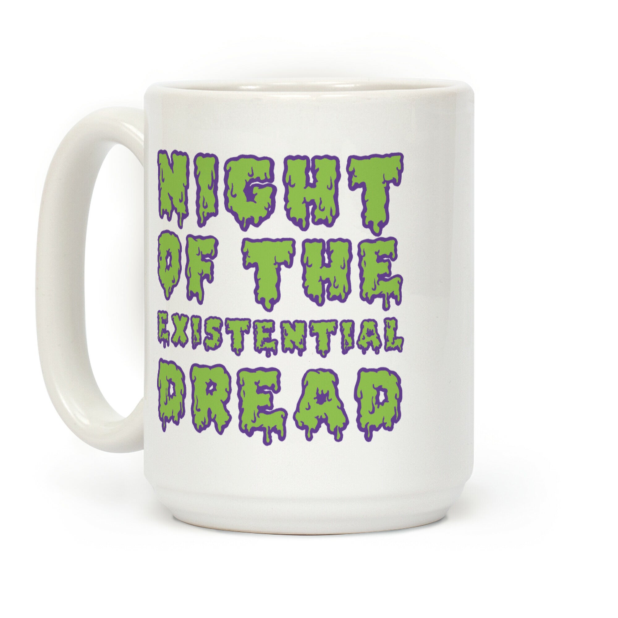Night of the Existential Dread Coffee Mug